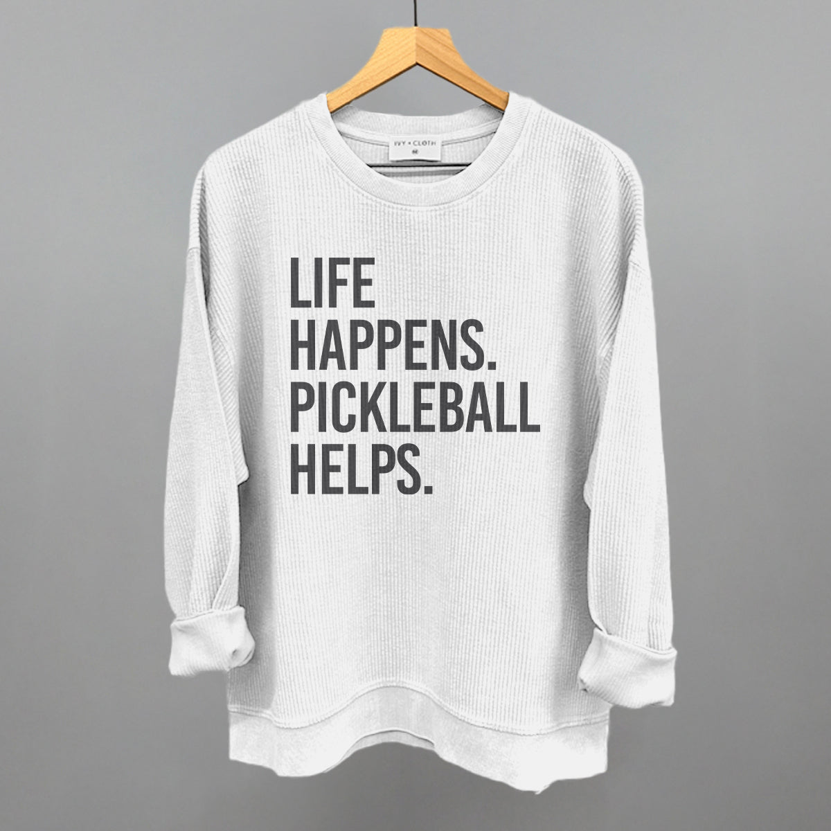 Life Happens Pickleball Helps - Pickleball Twist!